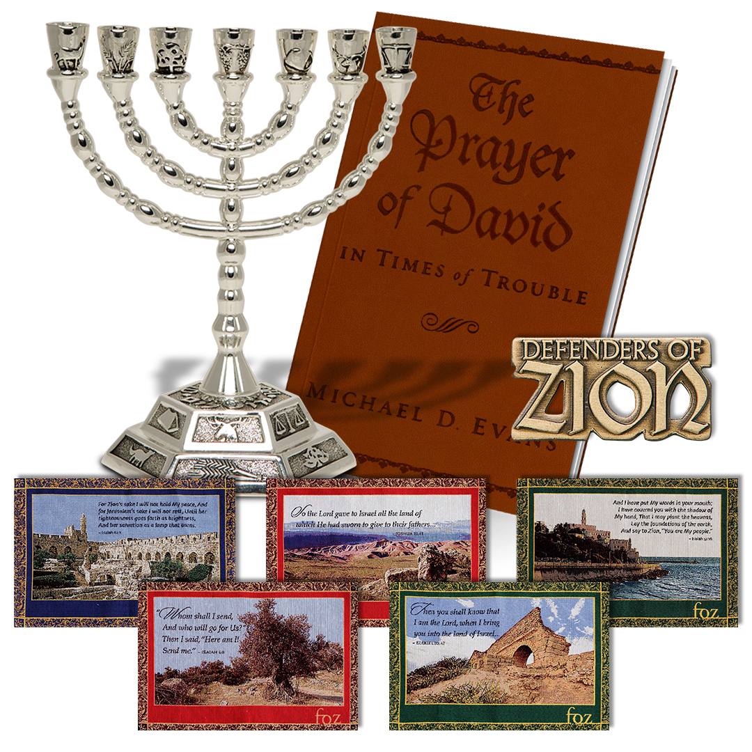 Please send my autographed copy of The Prayer of David, a “Defenders of Zion” lapel pin, a complete set of Bible placemats, and a menorah.